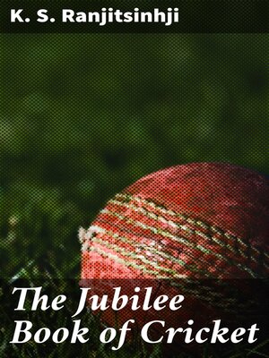 cover image of The Jubilee Book of Cricket